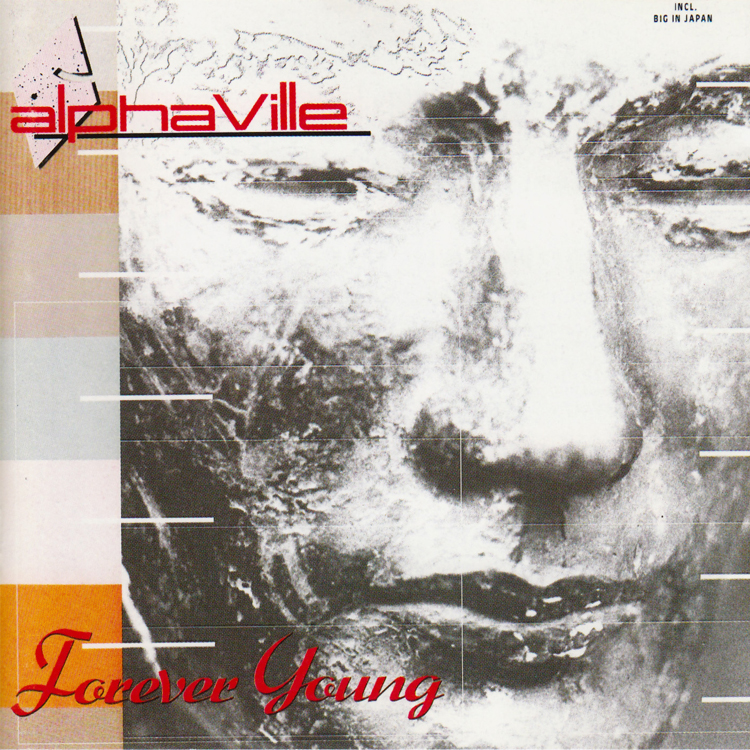 Alphaville - Forever Young (1984)